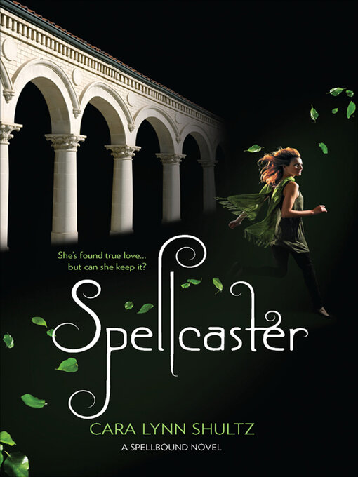 Title details for Spellcaster by Cara Lynn Shultz - Available